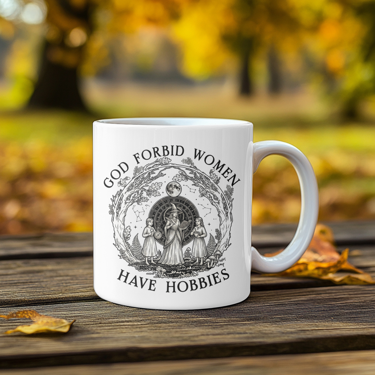 God Forbid Women Have Hobbies Mug | Witchy Gift for Her