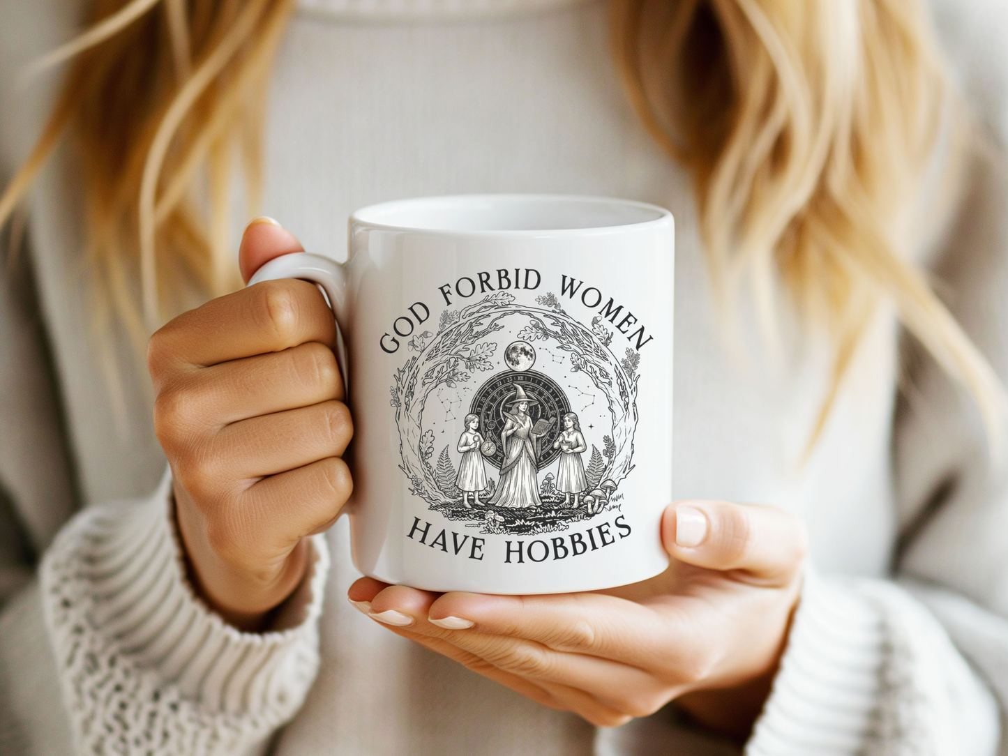 God Forbid Women Have Hobbies Mug | Witchy Gift for Her