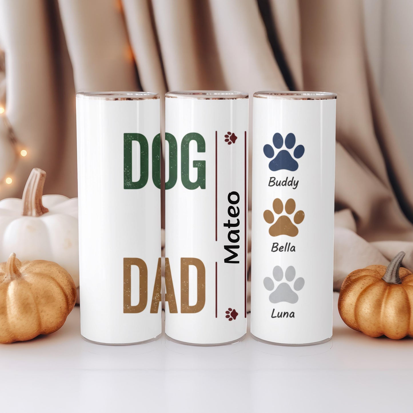 Personalized Dog Dad Tumbler: Pet Names Tumbler, 20 oz Skinny Tumbler with Straw, Paw Print Coffee Tumbler